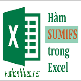 Hướng dẫn cách sử dụng hàm SUMIF trong Excel